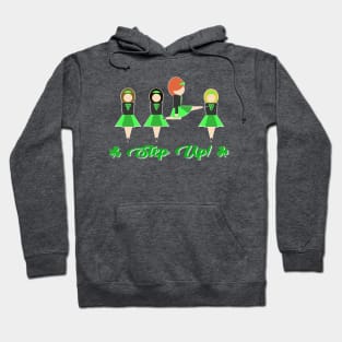 'Step Up!' Irish Step Dancer Hoodie